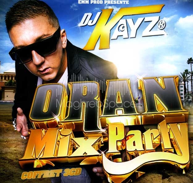 gratuitement dj kayz oran mix party 4